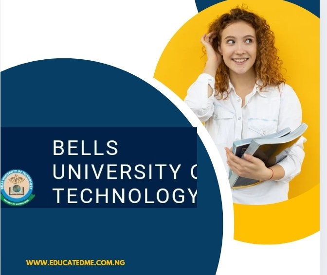 Bells University School Fees 2024/2025 (UPDATED): Everything You Need to Know