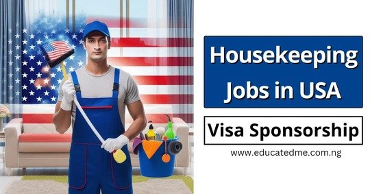 Free Visa Sponsorship Housekeeping Jobs in USA, UK, and Canada for International Cleaners